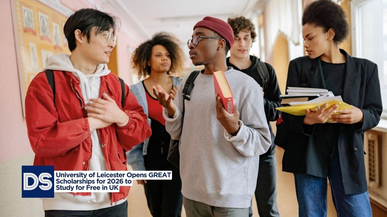University of Leicester Opens GREAT Scholarships for 2026 to Study for Free in UK