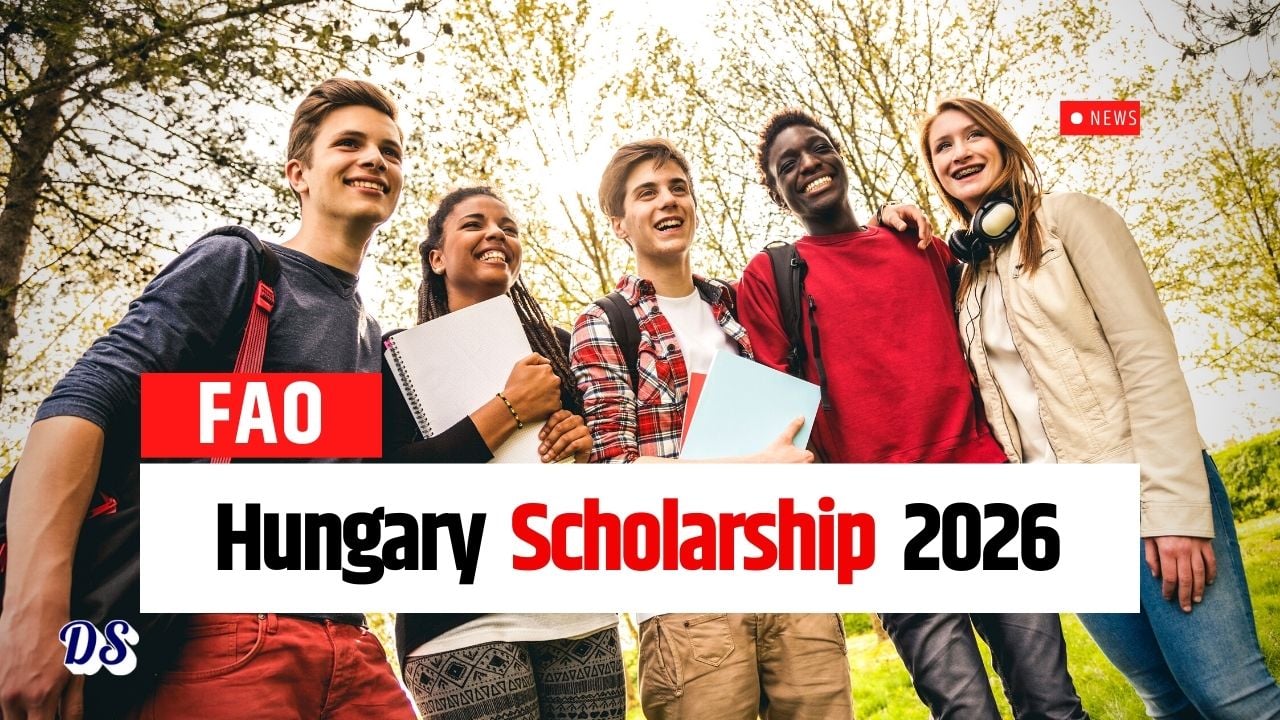 FAO Hungarian Government Scholarship 2026-2027 for Fully Funded MSc Degrees in Europe