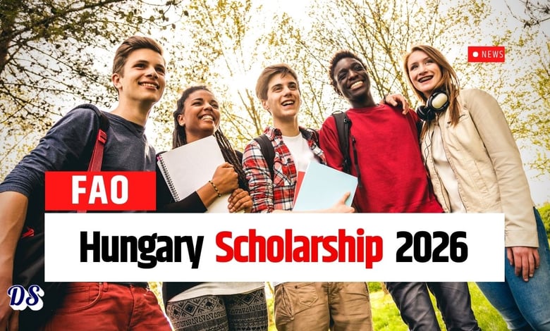 FAO Hungarian Government Scholarship 2026-2027 for Fully Funded MSc Degrees in Europe