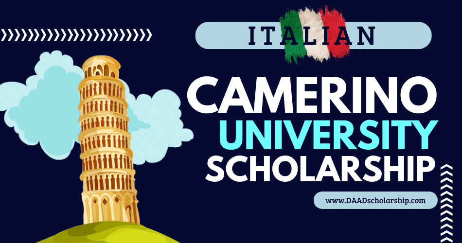 Italian University of Camerino Scholarships 2024 Without IELTS Requirement