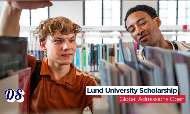 Lund University Global Scholarship 2026 Open for Admissions