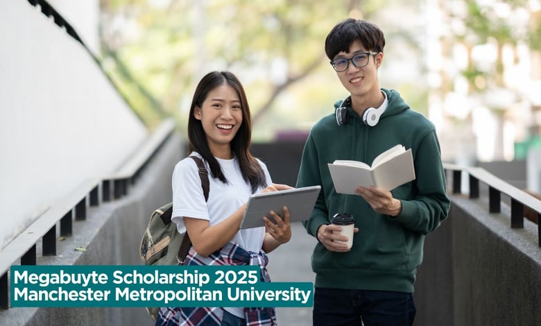 Megabuyte Scholarship 2025 Manchester Metropolitan University