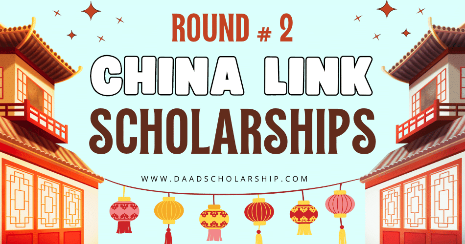 China Link Scholarships 2024 by China Scholarship Council (Round 2)