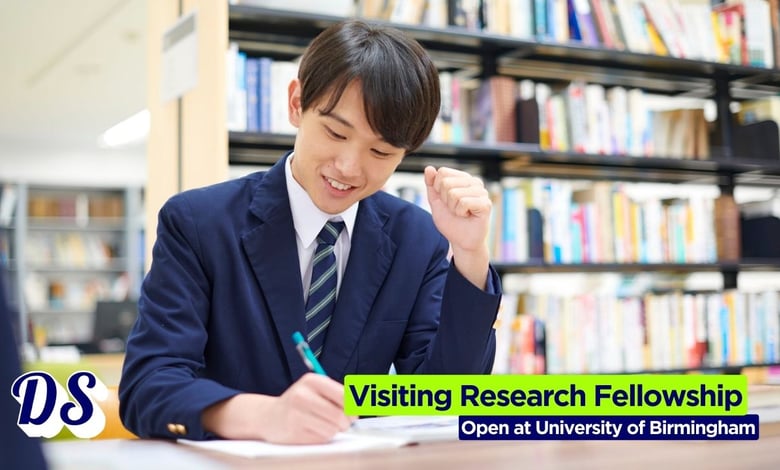 International Visiting Research Fellowship 2026 Open at University of Birmingham