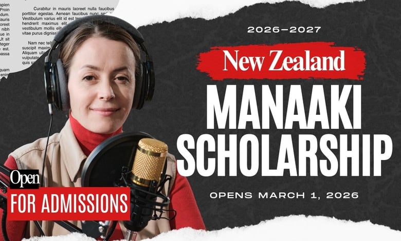 New Zealand Manaaki Scholarship 2026-2027 Opening on March 1, 2026