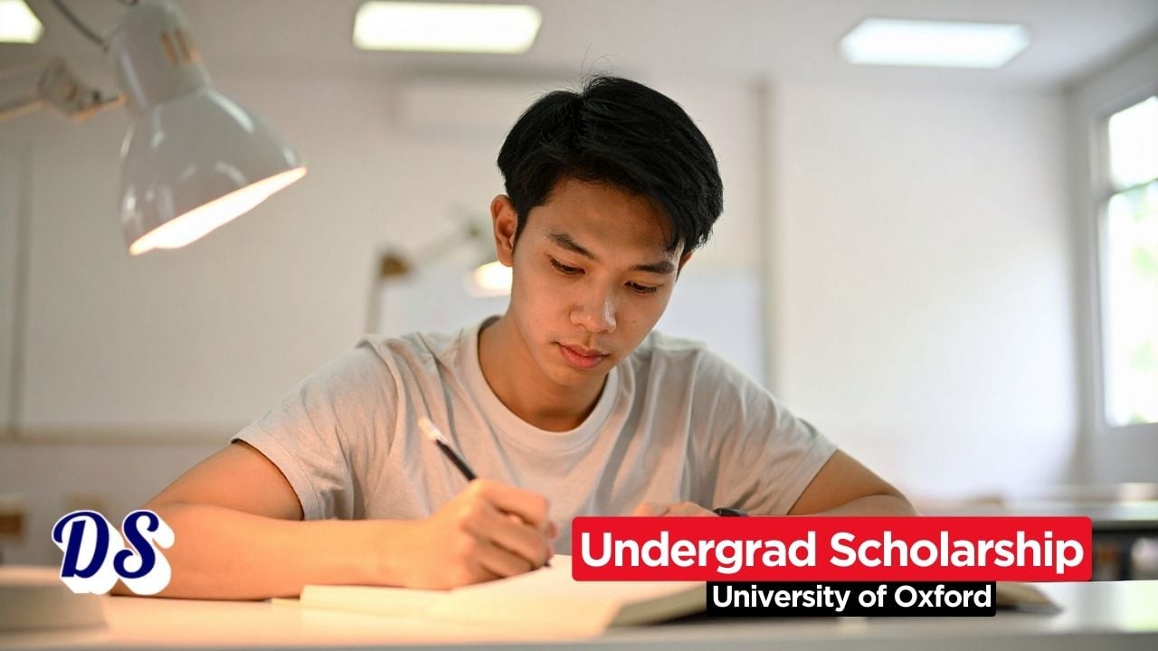 Oxford University Undergraduate Scholarships 2026-27 Open