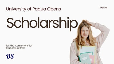 Italy PhD at Risk Scholarships 2027 at University of Padua Open with €18,643 Funding