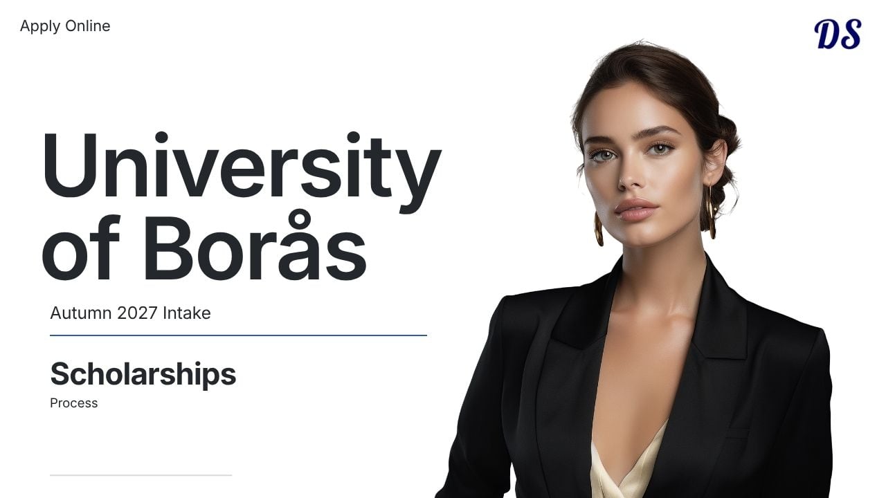 University of Borås Autumn 2027 Scholarships Admissions Process Explained