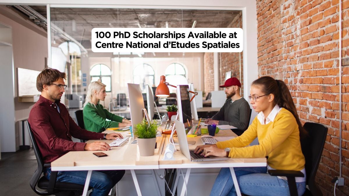 100 PhD Scholarships Available at Centre National d’Etudes Spatiales in 2025