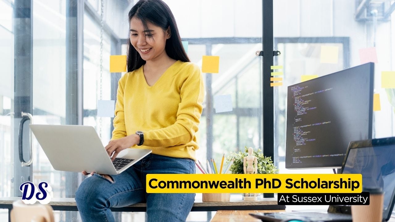 Apply for Fully Funded Commonwealth PhD Scholarship 2027 at Sussex University