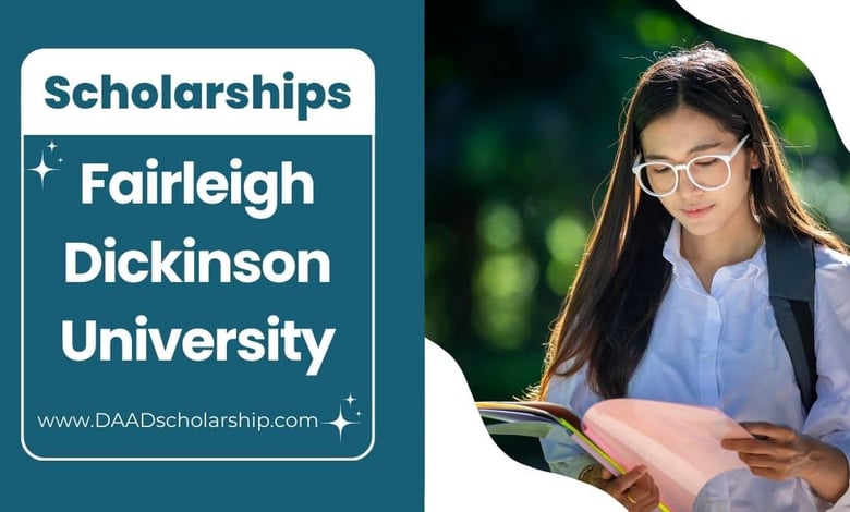 Fairleigh Dickinson University (FDU) Scholarships 2024 With Application Process