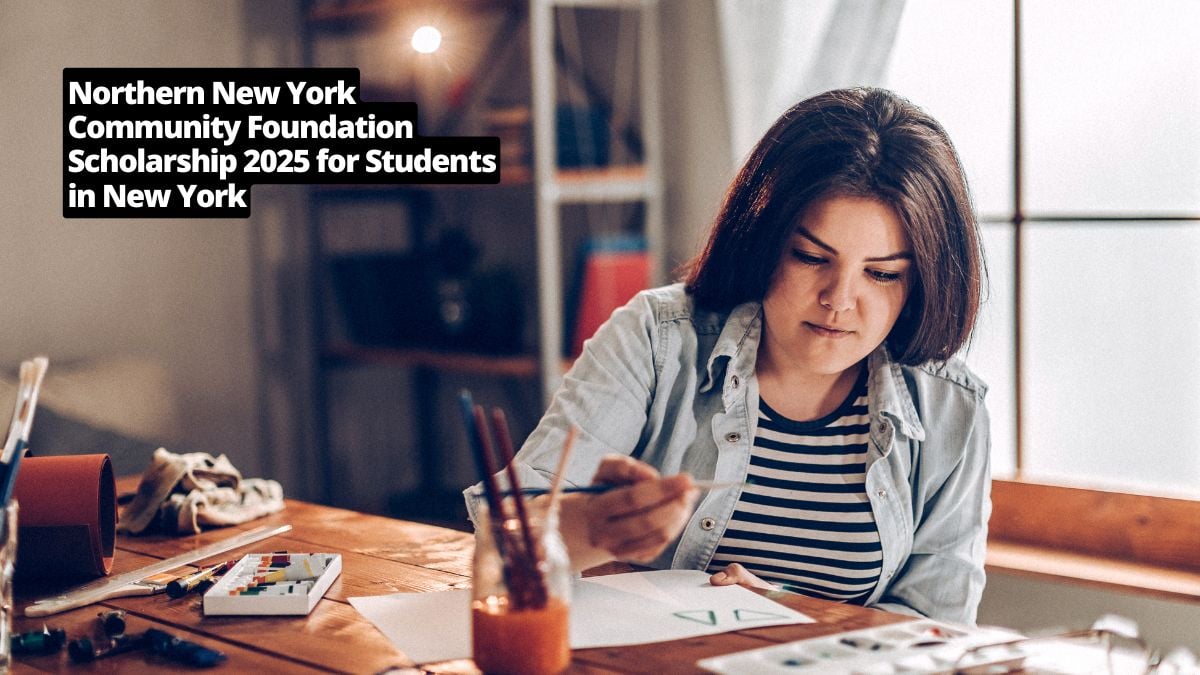 Northern New York Community Foundation Scholarship 2025 for Students in New York