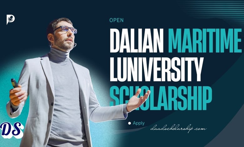 Dalian Maritime University (DMU) Scholarships 2026 Open by Liaoning Government