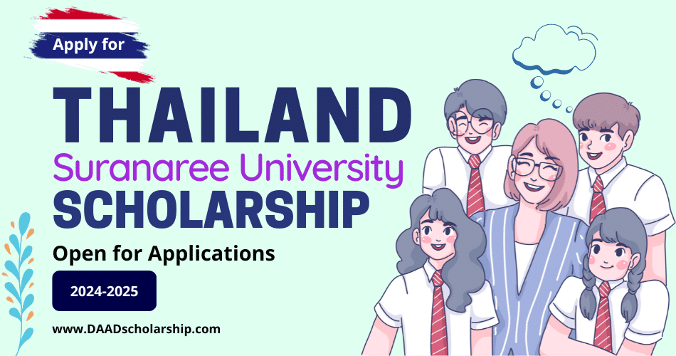 Suranaree University of Technology (SUT) Scholarships 2024
