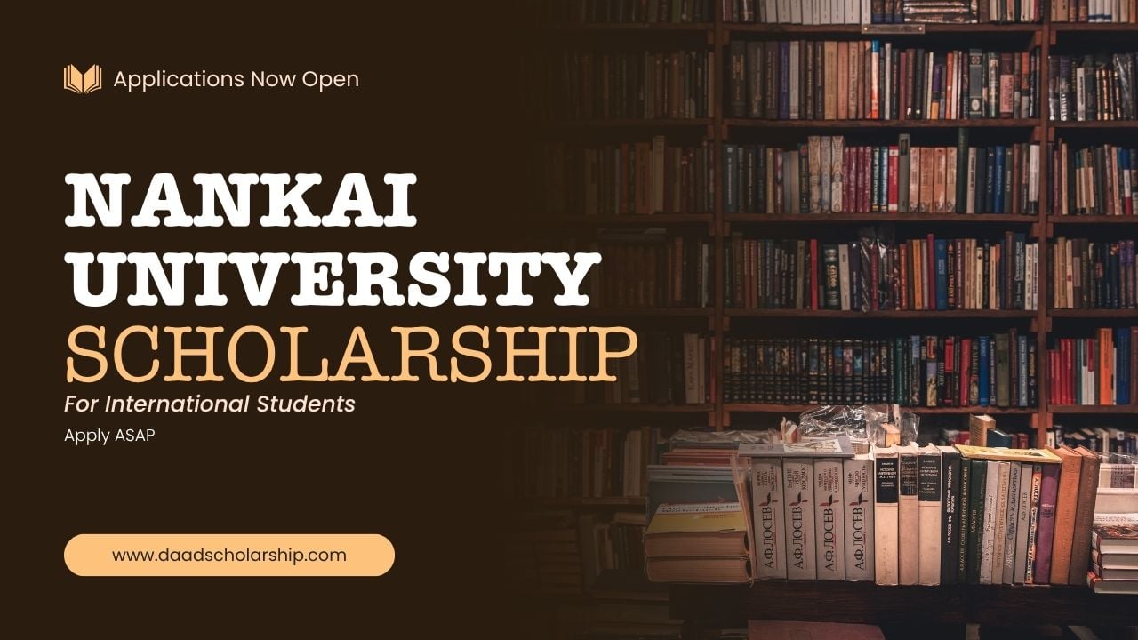 Nankai University Undergraduate Scholarships 2026 for International Students