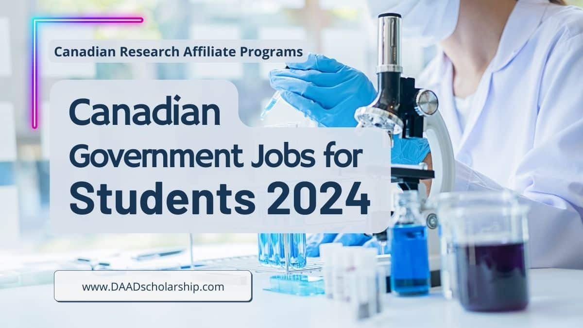 Canadian Government Jobs for Students Under Research Affiliate Program 2024