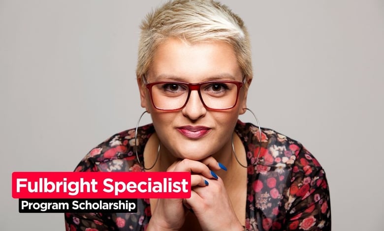 Fulbright Specialist Scholarship Program 2026 Open