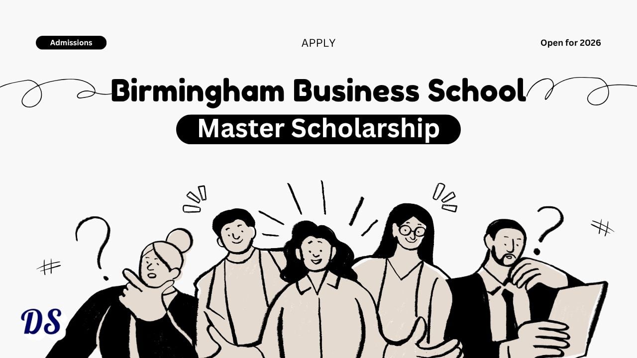 Birmingham Business School Masters Scholarships Worth Up to £25,000 for 2026 Intake Launched