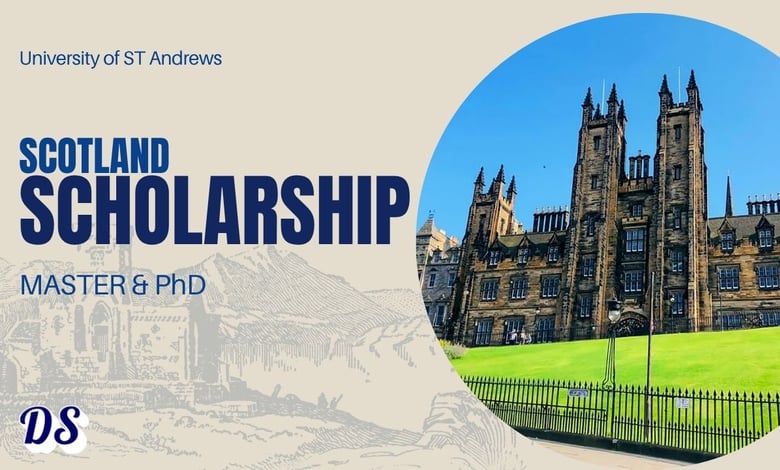 MS/PhD Scholarships 2027 at University of St Andrews Process for International Students