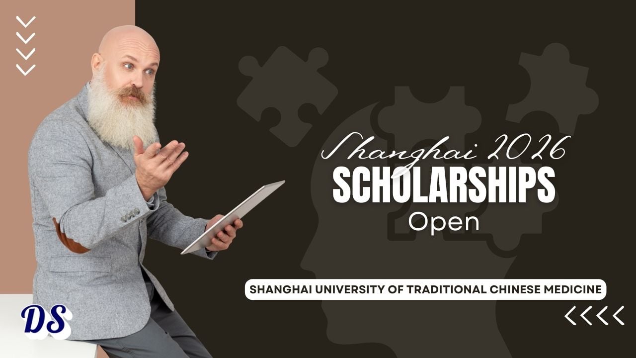 Shanghai Municipal Government Scholarship 2026 Open at Shanghai University of Traditional Chinese Medicine
