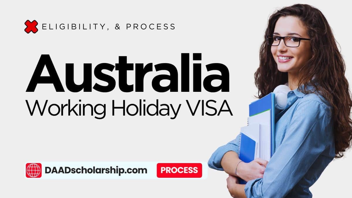 Australian Working Holiday VISA Application Process and Requirements