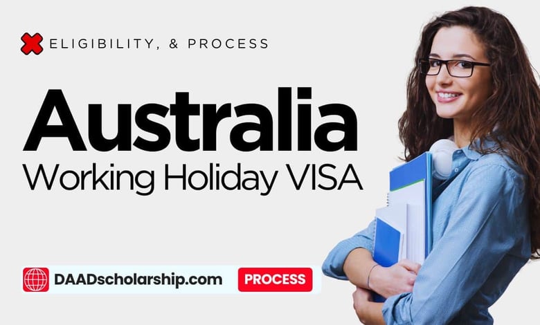 Australian Working Holiday VISA Application Process and Requirements