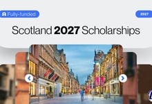 Scotland Fully-funded Scholarships 2027-2028 for BS, MS, PhD Admission Process With List of Universities