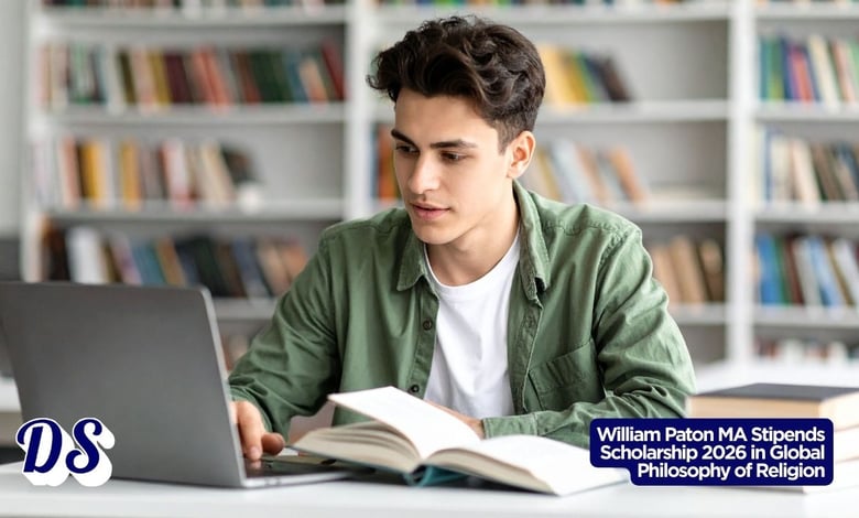 William Paton MA Stipends Scholarship 2026 in Global Philosophy of Religion
