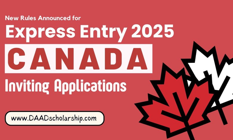 Canada Express Entry 2025 New Application Process and Requirements