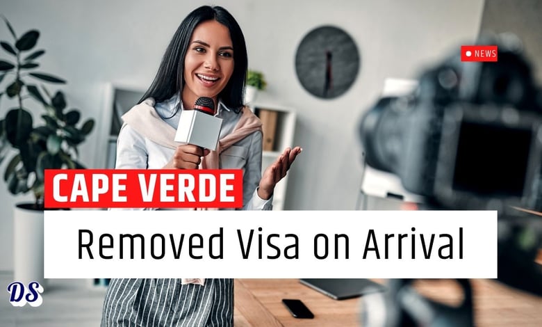 Visa on Arrival for Cape Verde Removed for 90+ Countries Starting 2026