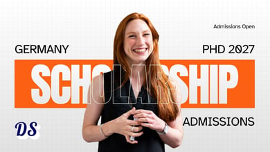 Germany PhD Fully-funded Scholarships 2027 - (Research and University) Based