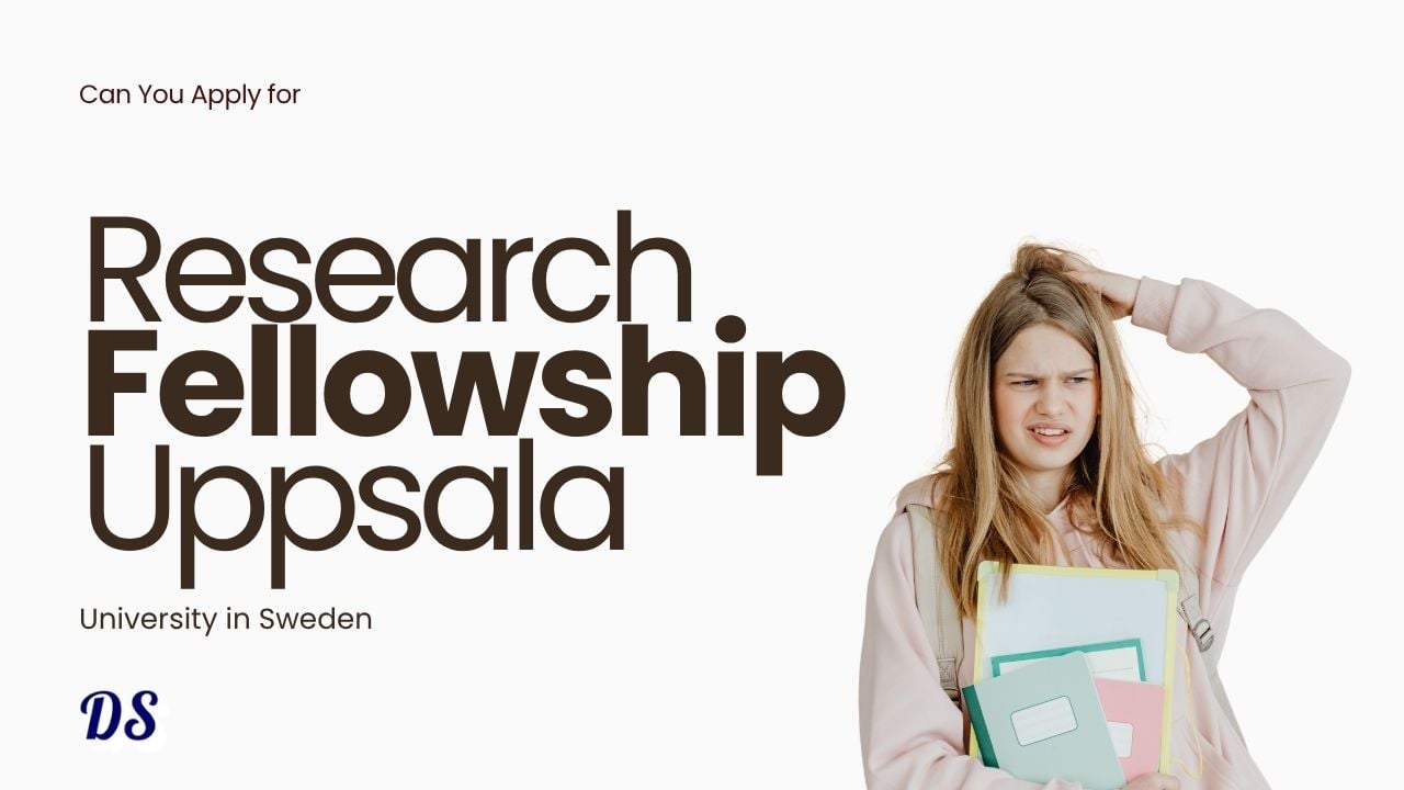 2 Research Route Fellowships 2027 Open at Uppsala University Currently