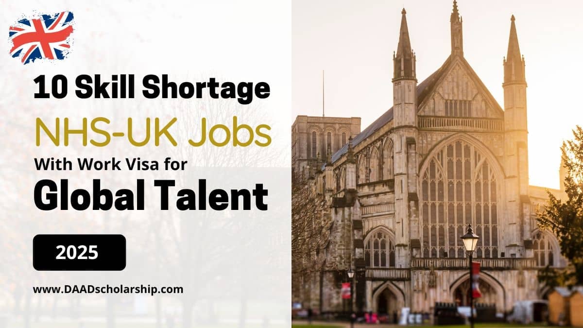 10 Skill Shortage NHS Jobs With UK Skilled Work Visa in 2025 (NHS Calls for Global Talent)
