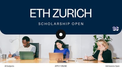 Time to Apply for ETH Zurich Scholarships 2027 in Switzerland - Get These Documents Ready