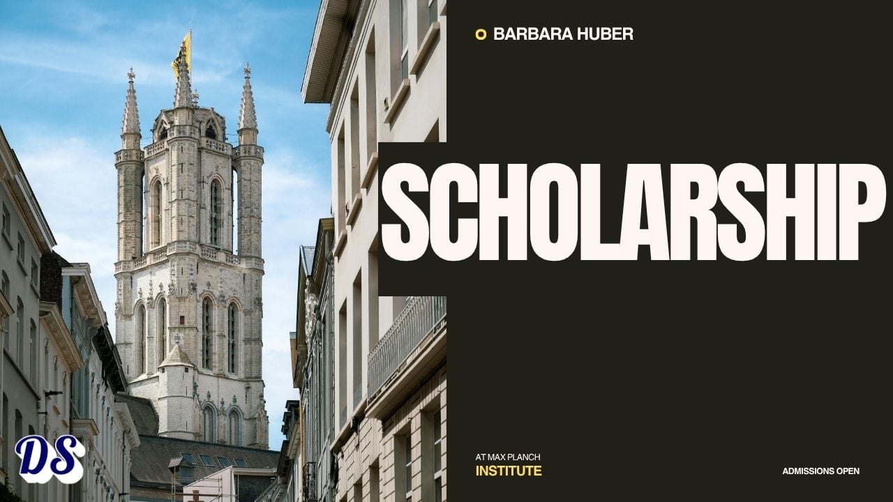 Barbara Huber Scholarship 2026 at Max Planck Institute Open