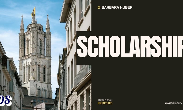 Barbara Huber Scholarship 2026 at Max Planck Institute Open