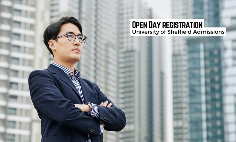 University of Sheffield Open Day Registration for Postgraduate Admissions 2026