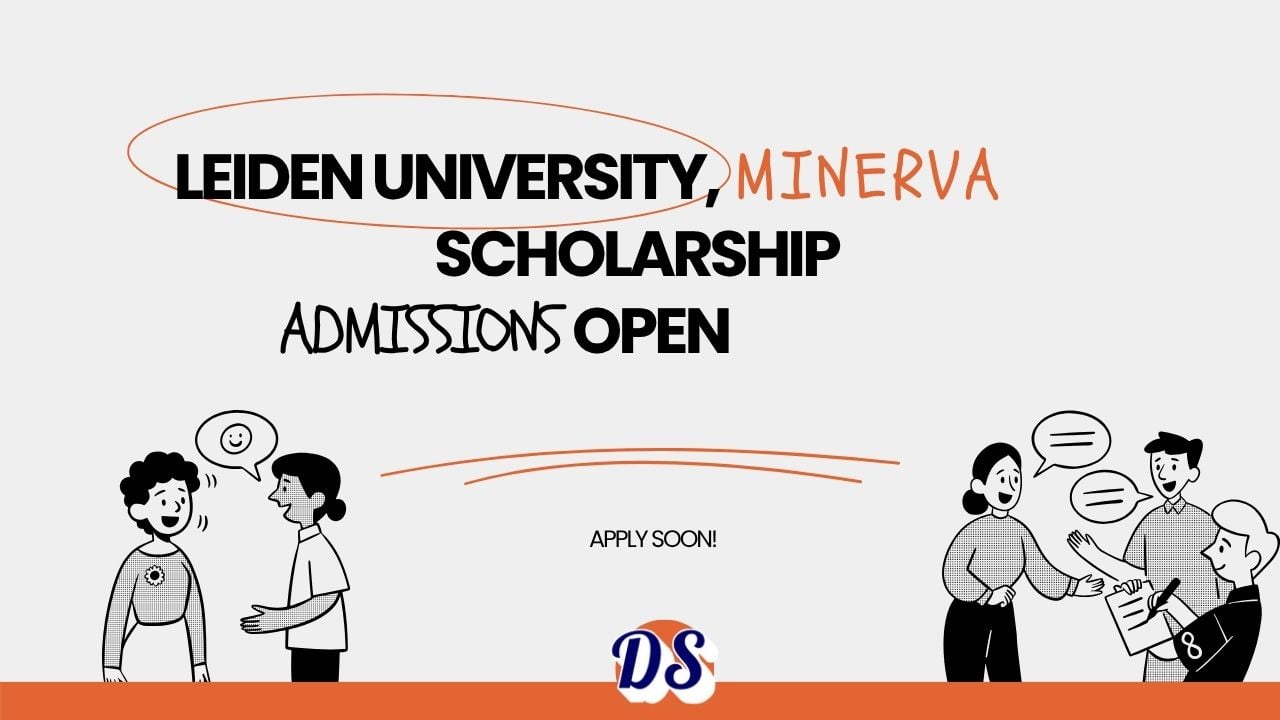 Leiden University Opens Minerva Scholarship 2027 Admissions for International Students