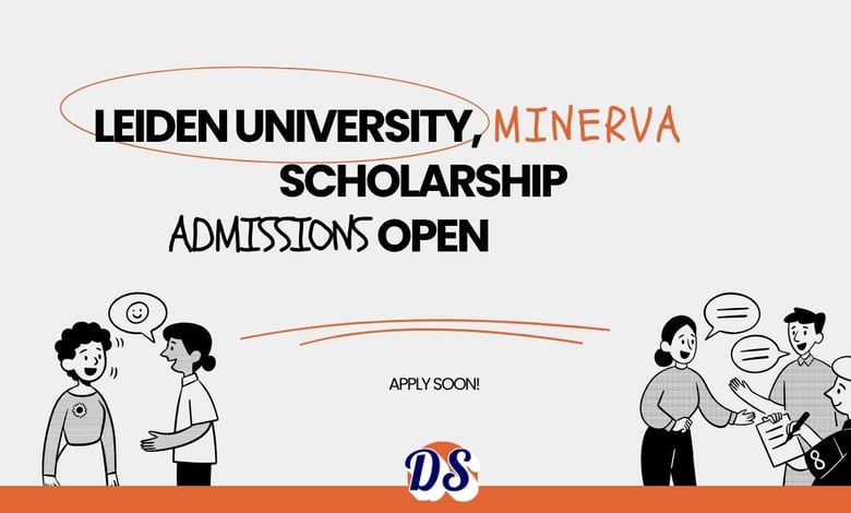 Leiden University Opens Minerva Scholarship 2027 Admissions for International Students