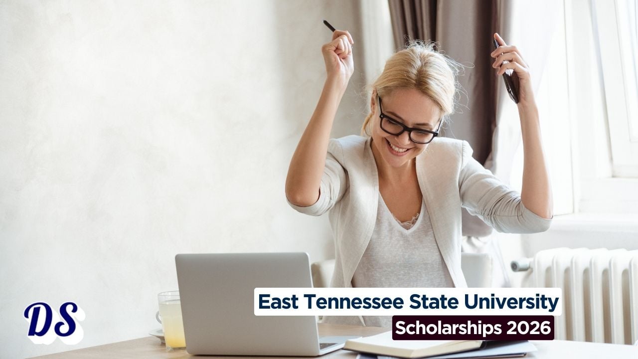 East Tennessee State University Scholarships 2026 (International Merit Admissions)
