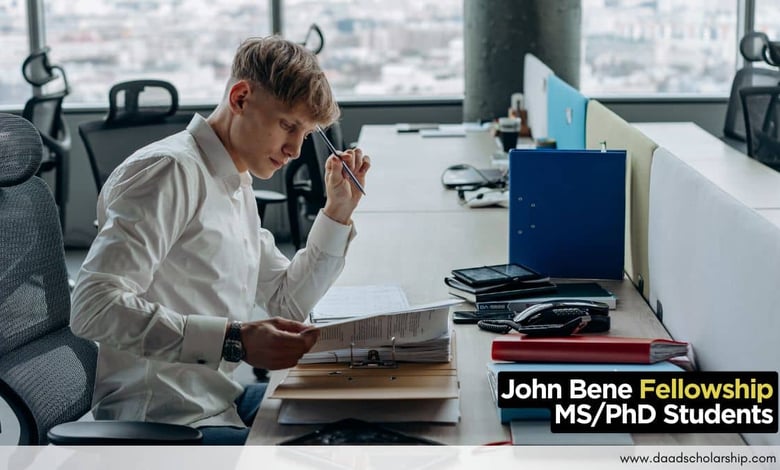 John Bene Fellowship 2024 for Master and PhD Applicants