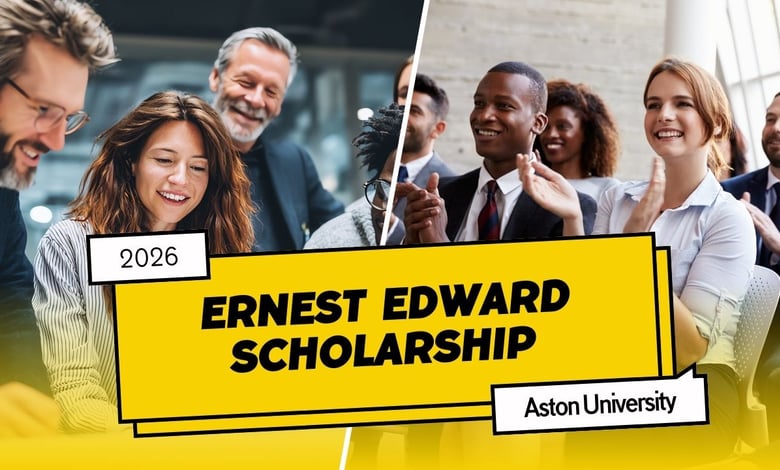 Ernest Edward Scholarship 2026 at Aston University Opens With Full Tuition Support and Living Cost Funding in UK