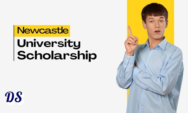 500 Newcastle University Excellence Scholarships 2026 that Everyone Can Avail