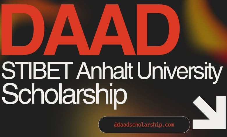 STIBET Fully Funded Scholarship 2026 at Anhalt University Germany Available