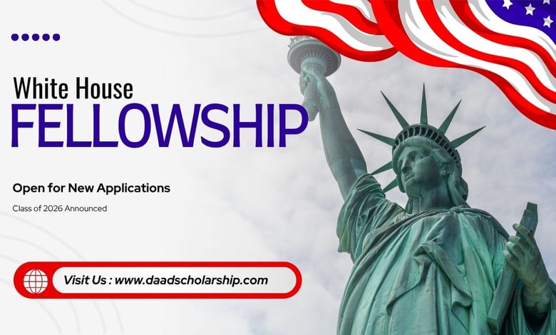 White House Fellowships 2027 Open for New Applicants in America