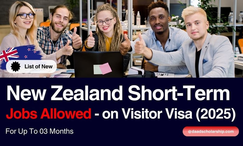 New Zealand Short Term Jobs Allowed on Visitor Visa for Up to 3 Months in 2025