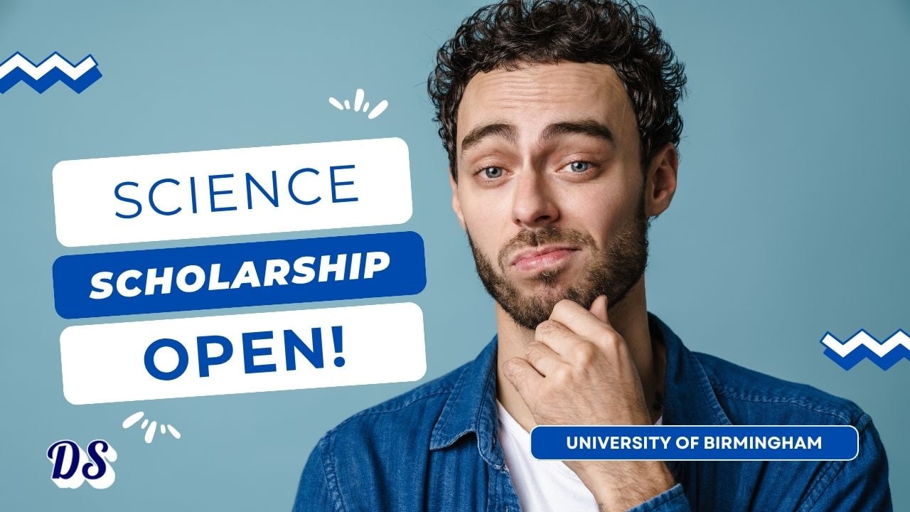 Science Research PhD Scholarship 2027 With Stipend at University of Birmingham Open