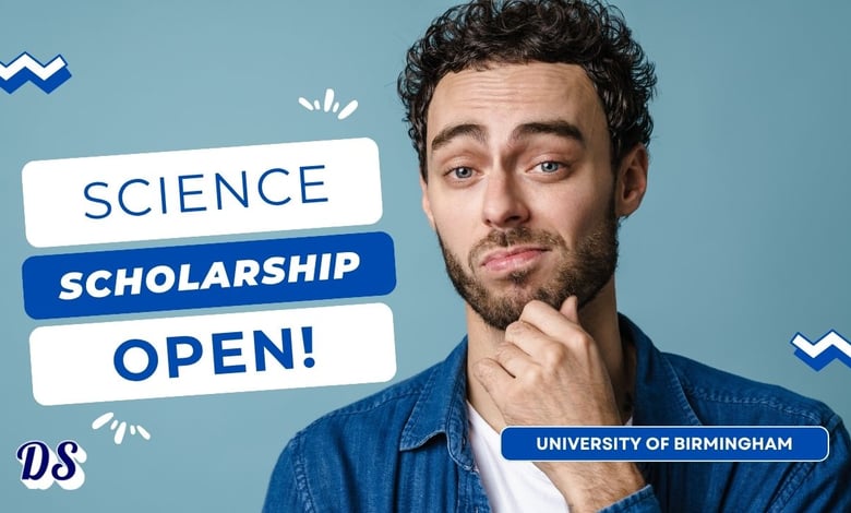 Science Research PhD Scholarship 2027 With Stipend at University of Birmingham Open