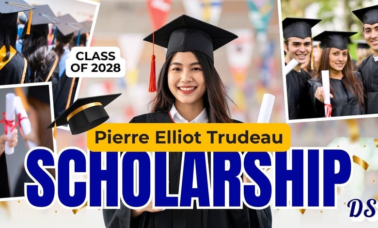 Pierre Elliott Trudeau Foundation PhD Scholarship 2027 (Highest Paid) Process of Application