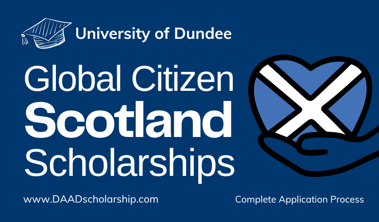 Global Citizenship Scholarship 2024 at University of Dundee Scotland
